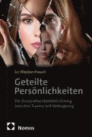bokomslag Geteilte Persönlichkeiten