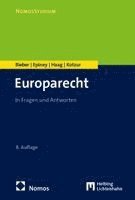 Roland Bieber, Astrid Epiney, Marcel Haag, Markus Kotzur - Europarecht, Häftad