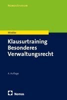 Markus Winkler - Klausurtraining Besonderes Verwaltungsrecht, Häftad