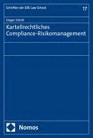 Kartellrechtliches Compliance-Risikomanagement 1