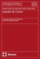 Helena Schüttler, Paulina Lutz, Maja Werner, Leonie Steinl, Yvonne Krieg, Dilken Çelebi, Jara Streuer - Gender & Crime, Häftad