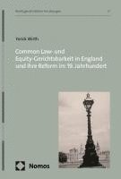 bokomslag Common Law- und Equity-Gerichtsbarkeit in England und ihre Reform im 19. Jahrhundert