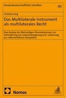 Das Multilaterale Instrument als multilaterales Recht