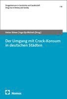 Heino Stöver, Ingo Ilja Michels - Der Umgang mit Crack-Konsum in deutschen Städten, Häftad