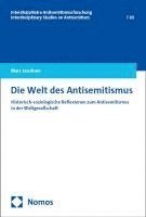 bokomslag Die Welt des Antisemitismus