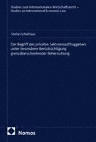 Der Begriff des privaten Sektorenauftraggebers unter besonderer Berücksichtigung grenzüberschreitender Beherrschung