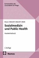 Bernard Braun, Jens-Uwe Niehoff, Max-Erik Niehoff, Felix Welti - Sozialmedizin und Public Health, Häftad