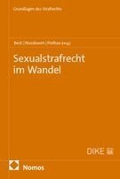 Susanne Beck, Maximilian Nussbaum, Pia Pielhau - Sexualstrafrecht im Wandel, Häftad