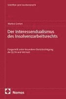 bokomslag Der Interessendualismus des Insolvenzarbeitsrechts