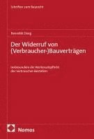 bokomslag Der Widerruf von (Verbraucher-)Bauverträgen