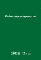 Bernhard Ehrenzeller - Verfassungsinterpretation, Häftad