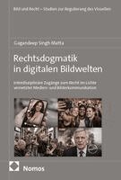 Gagandeep Singh Matta - Rechtsdogmatik in digitalen Bildwelten, Häftad