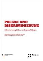 Daniela Hunold, Hartmut Aden, Roman Thurn, Anja Berger, Claudius Ohder, Birgitta Sticher, Ekkehard Strauß, Antidiskriminierungsstelle des Bundes - Polizei und Diskriminierung, Häftad