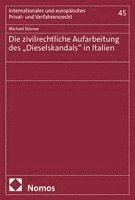 Michael Stürner - Die zivilrechtliche Aufarbeitung des "Dieselskandals" in Italien, Häftad