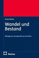 Roland Bieber - Wandel und Bestand, Inbunden