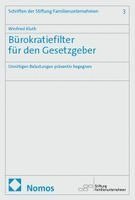 Winfried Kluth - Bürokratiefilter für den Gesetzgeber, Häftad