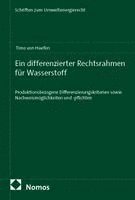 Timo von Haefen - Ein differenzierter Rechtsrahmen für Wasserstoff, Häftad