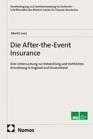 Moritz Lenz - Die After-the-Event Insurance, Häftad