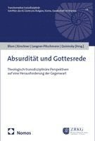 Daniela Blum, Martin Kirschner, Annette Langner-Pitschmann, Michael Quisinsky - Absurdität und Gottesrede, Häftad