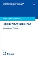 Stephan Grigat, Karin Stögner - Projektiver Antizionismus, Häftad
