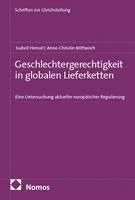 Isabell Hensel, Anne-Christin Mittwoch - Geschlechtergerechtigkeit in globalen Lieferketten, Häftad