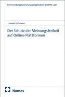 Lennard Lehmann - Der Schutz der Meinungsfreiheit auf Online-Plattformen, Häftad