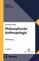 Christian Thies - Philosophische Anthropologie, Häftad