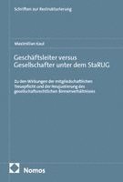 Geschäftsleiter versus Gesellschafter unter dem StaRUG