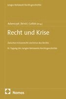 Igor Adamczyk, Bernhard Gollob, Hannah Brink - Recht und Krise, Häftad