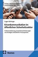 Eugen Röttinger - Krisenkommunikation im öffentlichen Sicherheitssektor, Häftad