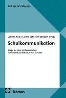 Carmen Koch, Colette Schneider Stingelin - Schulkommunikation, Häftad