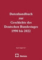 Datenhandbuch zur Geschichte des Deutschen Bundestages 1990 bis 2022 Band I
