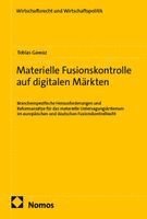 Materielle Fusionskontrolle auf digitalen Märkten