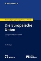Roland Bieber, Astrid Epiney, Marcel Haag, Markus Kotzur, Paulina Starski - Die Europäische Union, Häftad. Tillgänglighet: Lägg i varukorg