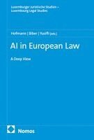 Herwig C. H. Hofmann, Elif Biber, Zahra Yusifli - AI in European Law, Häftad