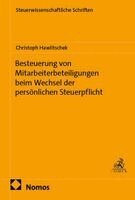 Christoph Hawlitschek - Besteuerung von Mitarbeiterbeteiligungen beim Wechsel der persönlichen Steuerpflicht, Häftad