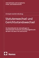 Christoph Gramlich-Altenburg - Statutenwechsel und Gerichtsstandswechsel, Inbunden