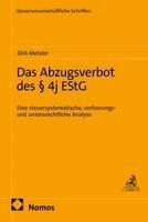 Dirk Metzler - Das Abzugsverbot des § 4j EStG, Häftad