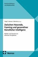 Ingrid Stapf, Jessica Heesen, Laura Martena - Zwischen Hassrede, Framing und generativer Künstlicher Intelligenz, Häftad