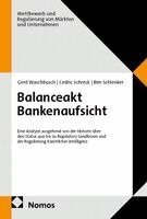 Gerd Waschbusch, Cedric Schreck, Ben Schlenker - Balanceakt Bankenaufsicht, Häftad