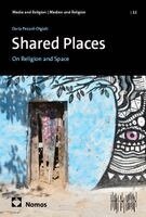 Daria Pezzoli-Olgiati - Shared Places, Häftad. Tillgänglighet: Lägg i varukorg