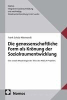 Frank Schulz-Nieswandt - Die genossenschaftliche Form als Krönung der Sozialraumentwicklung, Häftad