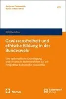 Matthias Gillner - Gewissensfreiheit und ethische Bildung in der Bundeswehr, Inbunden. Tillgänglighet: Lägg i varukorg