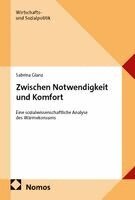 Sabrina Glanz - Zwischen Notwendigkeit und Komfort, Häftad