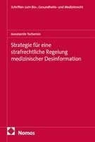 Konstantin Tschernin - Strategie für eine strafrechtliche Regelung medizinischer Desinformation, Häftad