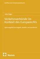 Julia Felger - Verkehrsverbünde im Kontext des Europarechts, Häftad