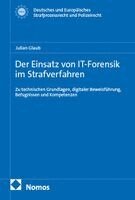 Julian Glaub - Der Einsatz von IT-Forensik im Strafverfahren, Häftad
