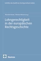 Thorsten Keiser, Thomas Pierson - Lohngerechtigkeit in der europäischen Rechtsgeschichte, Häftad