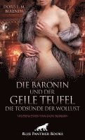 bokomslag Die Baronin und der geile Teufel - Die Todsünde der Wollust | Erotischer Fantasy Roman