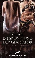bokomslag Die Sklavin und der Gladiator | Historischer Erotik-Roman